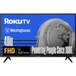 Westinghouse Roku Smart TV, FHD 1080p, Wi-Fi, Mobile App, Bluetooth, Apple AirPlay, Alexa & Google Assistant